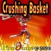 Crushing Basket Mobile Game