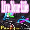 Live Your Life Mobile Game