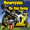 Motorcycles The Final Racing Mobile Game