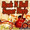 Rock N Roll Super Hero Mobile Game