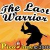 The Last Warrior Mobile Game
