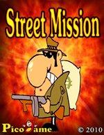 Street Mission Mobile Game 